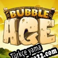 Bubble Age Türkçe yama