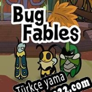 Bug Fables: The Everlasting Sapling Türkçe yama