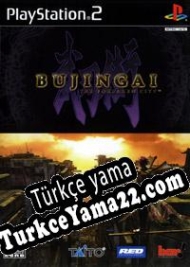 Bujingai: The Forsaken City Türkçe yama