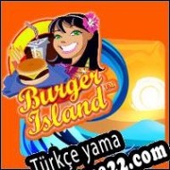 Burger Island Türkçe yama