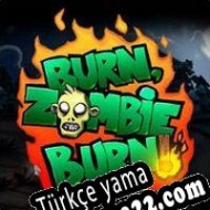 Burn, Zombie, Burn! Türkçe yama