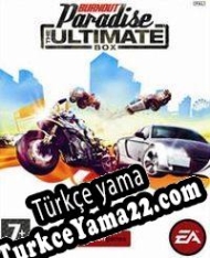 Burnout Paradise: The Ultimate Box Türkçe yama