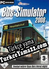 Bus Simulator 2008 Türkçe yama