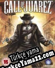 Call of Juarez Türkçe yama