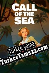 Call of the Sea Türkçe yama