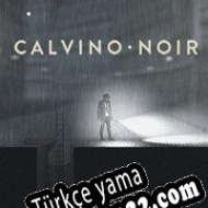 Calvino Noir Türkçe yama