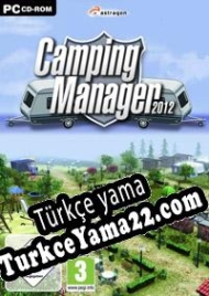 Camping-Manager 2012 Türkçe yama