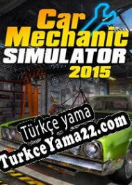 Car Mechanic Simulator 2015 Türkçe yama