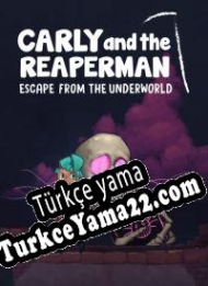 Carly and the Reaperman: Escape from the Underworld Türkçe yama