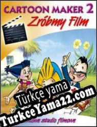 Cartoon Maker 2: Zrobmy Film Türkçe yama