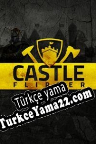 Castle Flipper Türkçe yama