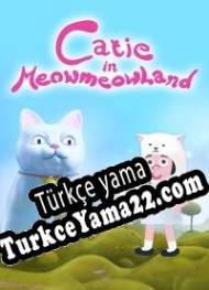 Catie in MeowmeowLand Türkçe yama