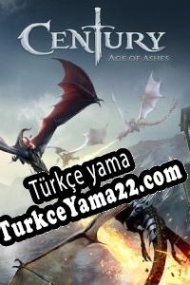 Century: Age of Ashes Türkçe yama