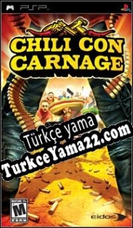 Chili Con Carnage Türkçe yama