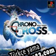 Chrono Cross Türkçe yama