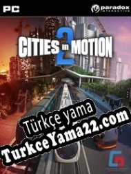 Cities in Motion 2: The Modern Days Türkçe yama