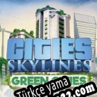 Cities: Skylines Green Cities Türkçe yama