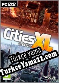 Cities XL 2012 Türkçe yama