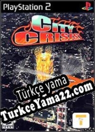 City Crisis Türkçe yama