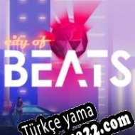 City of Beats Türkçe yama