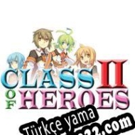 Class of Heroes II Türkçe yama