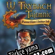 Clockwork Tales: Of Glass and Ink Türkçe yama