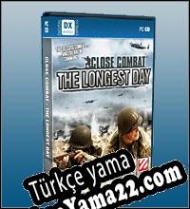 Close Combat: The Longest Day Türkçe yama