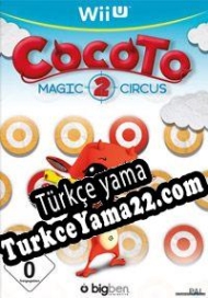 Cocoto Magic Circus 2 Türkçe yama