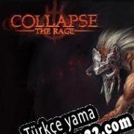 Collapse: The Rage Türkçe yama