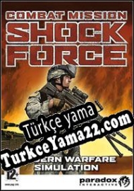 Combat Mission: Shock Force Türkçe yama