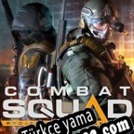 Combat Squad: Project Wednesday Türkçe yama