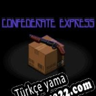 Confederate Express Türkçe yama