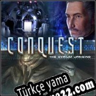 Conquest 2: The Vyrium Uprising Türkçe yama