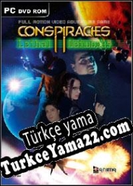 Conspiracies II: Lethal Networks Türkçe yama