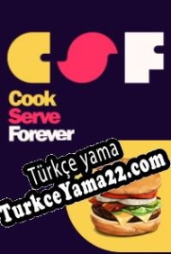 Cook Serve Forever Türkçe yama