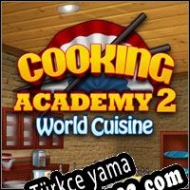 Cooking Academy 2: World Cuisine Türkçe yama