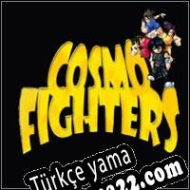 Cosmo Fighters Türkçe yama