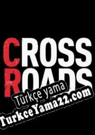 Crossroads Türkçe yama
