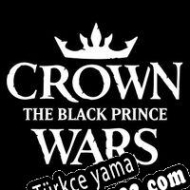 Crown Wars: The Black Prince Türkçe yama