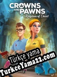 Crowns and Pawns: Kingdom of Deceit Türkçe yama