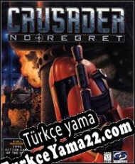 Crusader: No Regret Türkçe yama