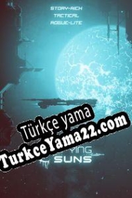 Crying Suns Türkçe yama