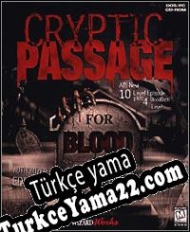 Cryptic Passage for Blood Türkçe yama