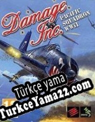 Damage Inc. Pacific Squadron WWII Türkçe yama