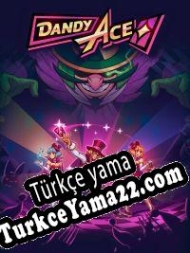 Dandy Ace Türkçe yama