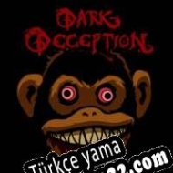 Dark Deception Türkçe yama