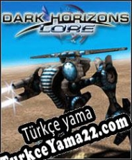 Dark Horizons: Lore Türkçe yama