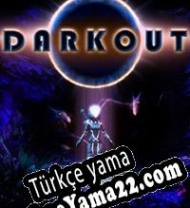 Darkout Türkçe yama