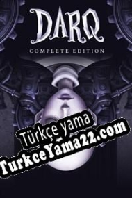 DARQ: Complete Edition Türkçe yama