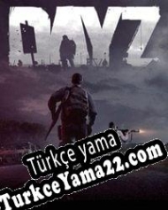 DayZ Türkçe yama